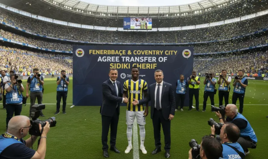 Sidiki Cherif Premier Lig Yolunda: Coventry City ile Anlaşma